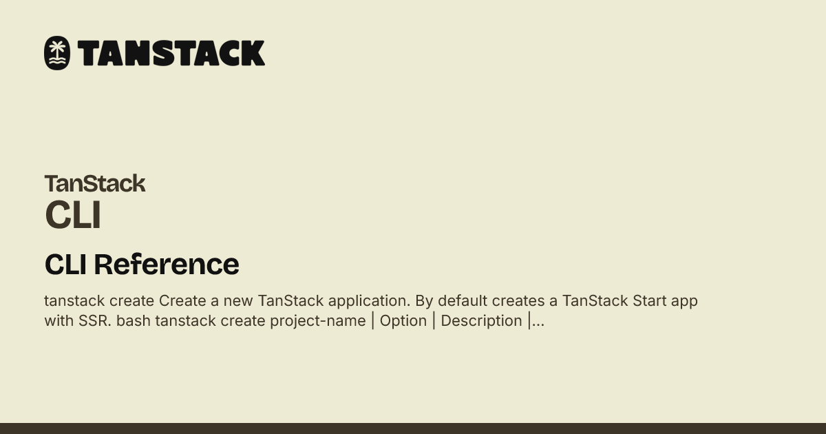 CLI Reference | TanStack CLI Docs