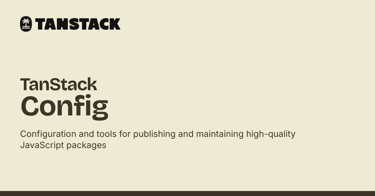 TanStack Config