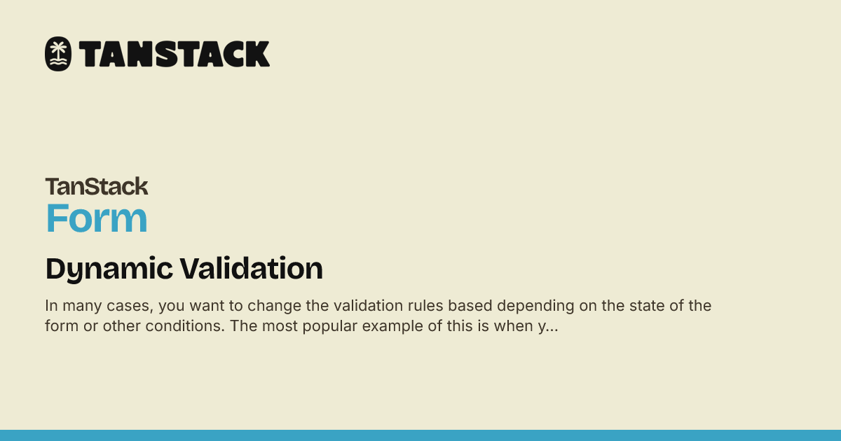Dynamic Validation | TanStack Form Vue Docs
