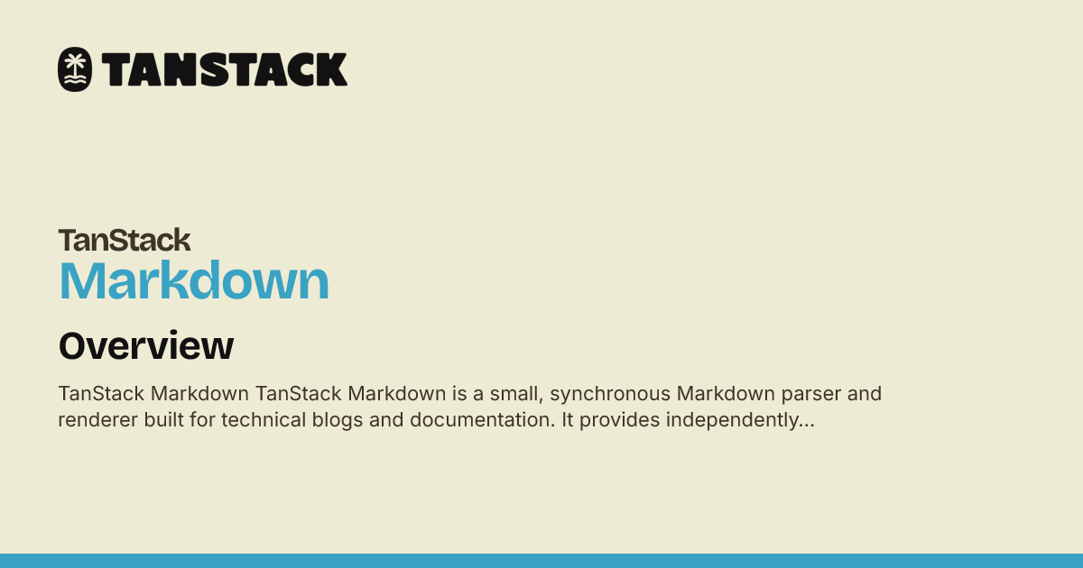 Overview | TanStack Markdown Docs