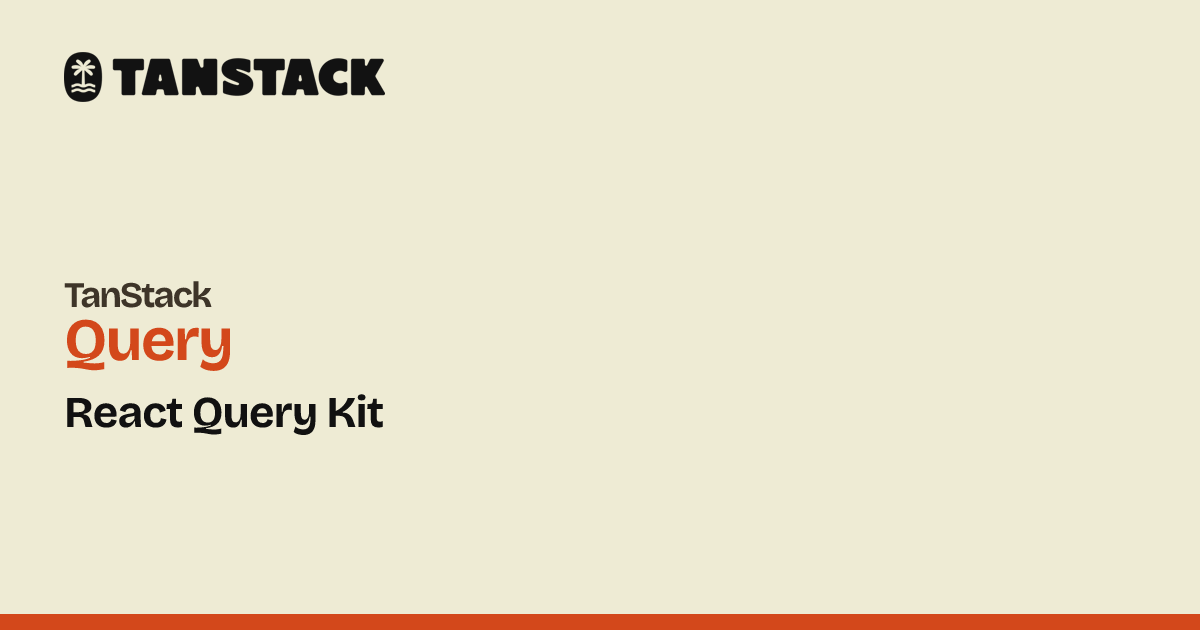 React Query Kit | TanStack Query React Docs