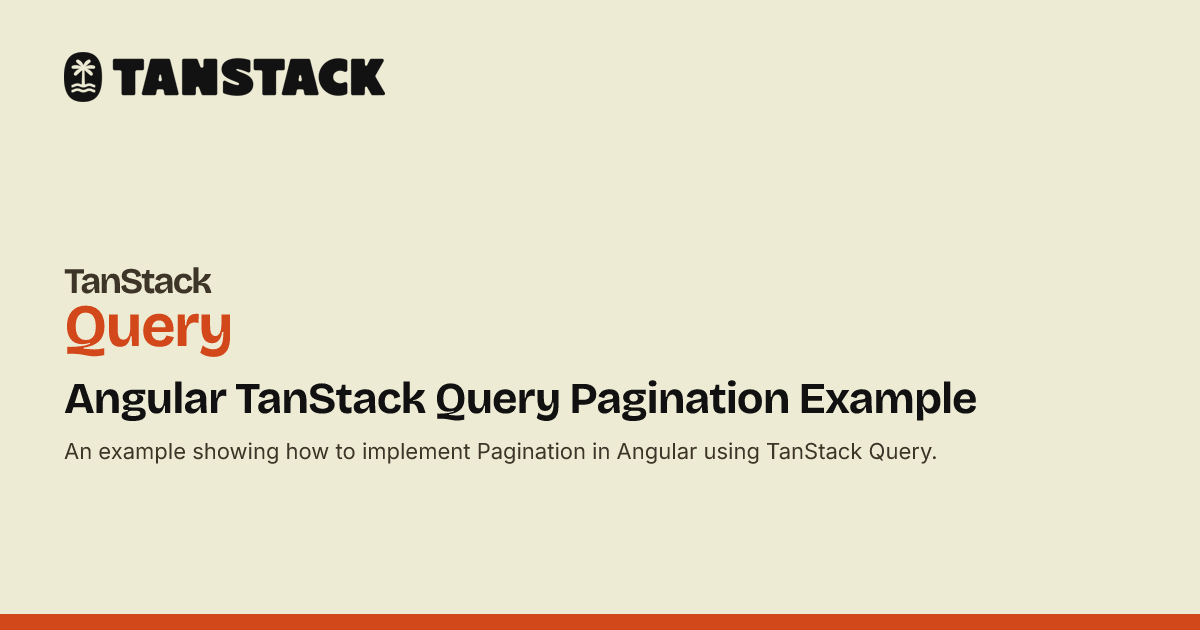 Angular TanStack Query Pagination Example | TanStack Query Docs