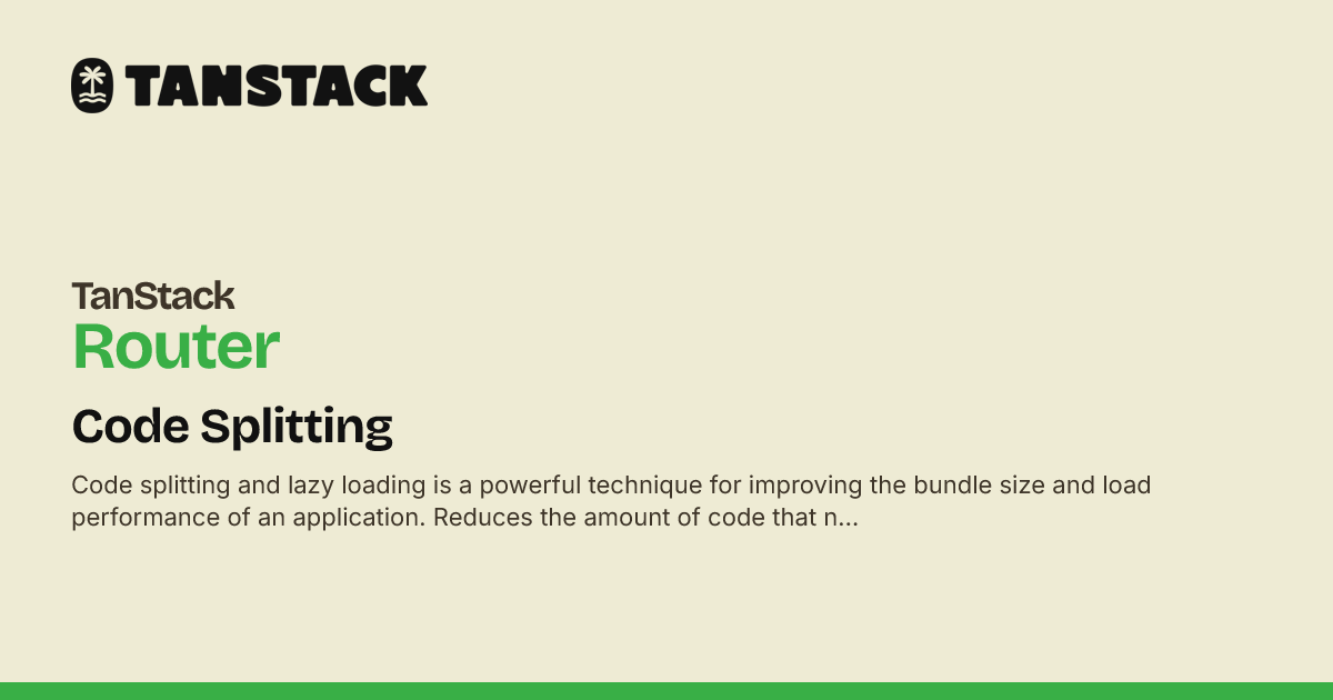 Code Splitting | TanStack Router Docs