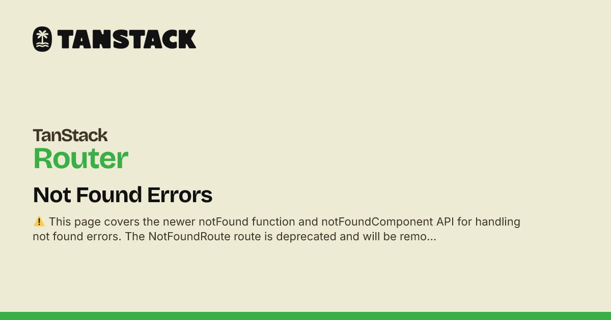Not Found Errors | TanStack Router Docs