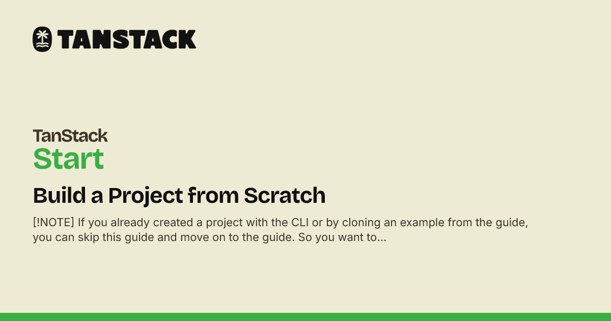 starting from scratch to build Images High Quality... Build a Project from Scratch | TanStack Start Solid Docs