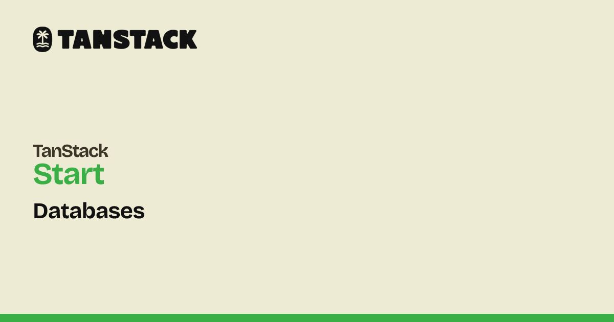 Databases | TanStack Start React Docs