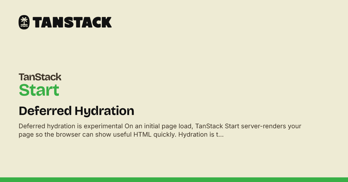 Deferred Hydration | TanStack Start React Docs