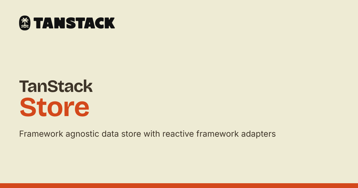 TanStack Store