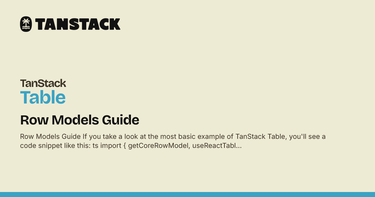 Tanstack Table Styling Row Models Guide | TanStack Table Docs