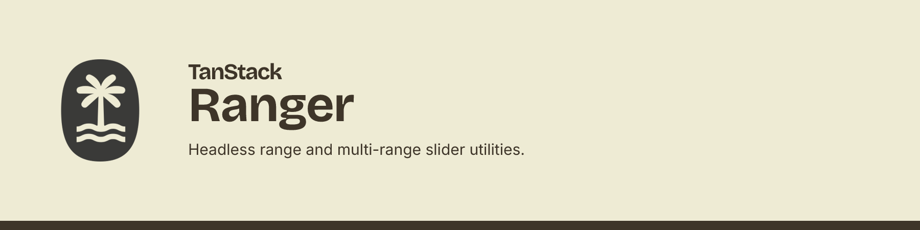 TanStack Ranger