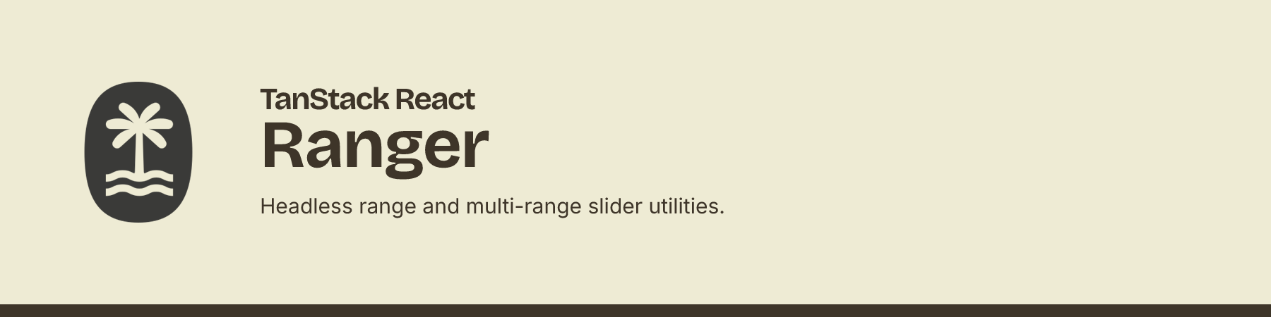 TanStack React Ranger