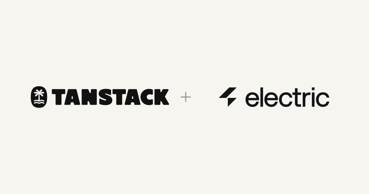 TanStack + Electric
