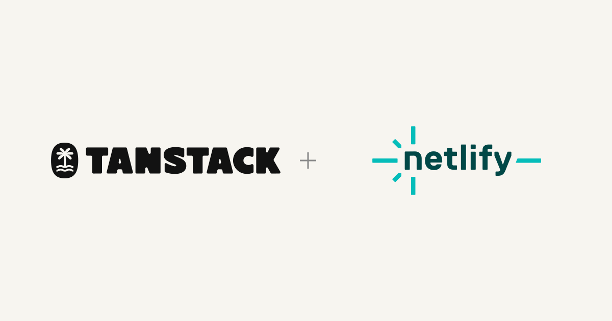 TanStack + Netlify