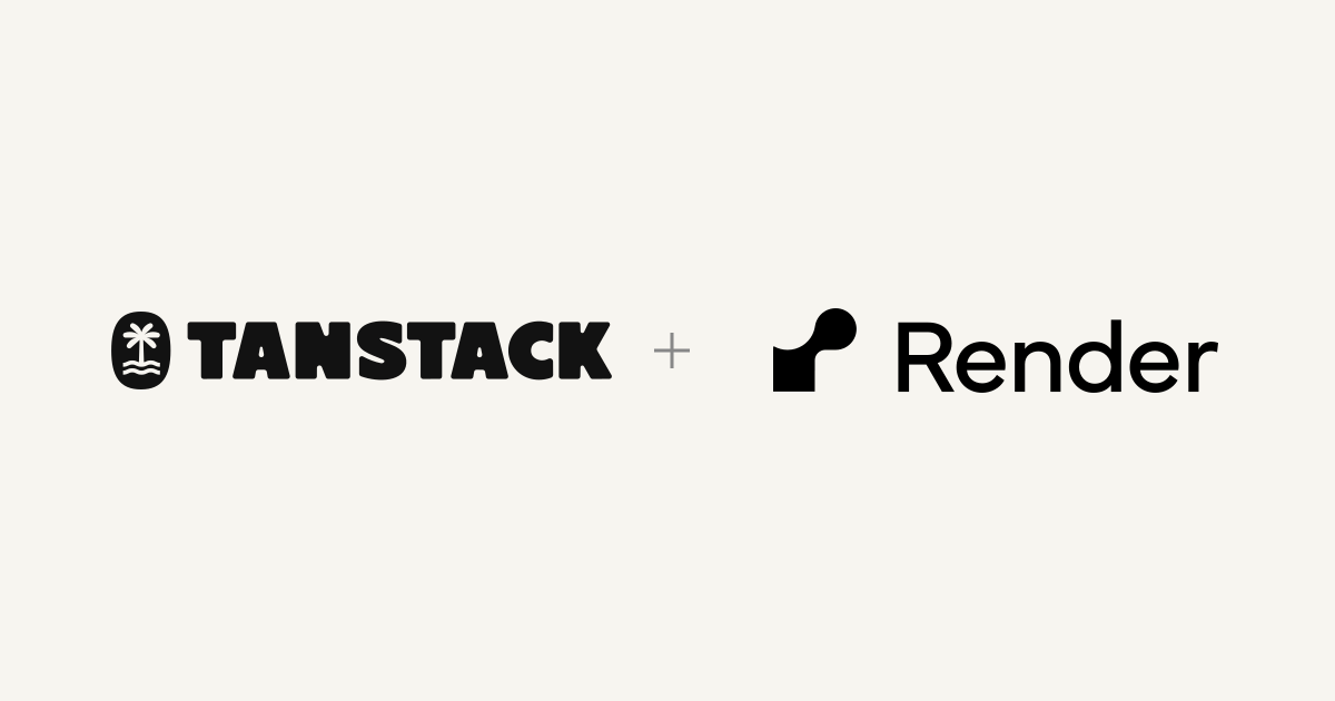 TanStack + Render