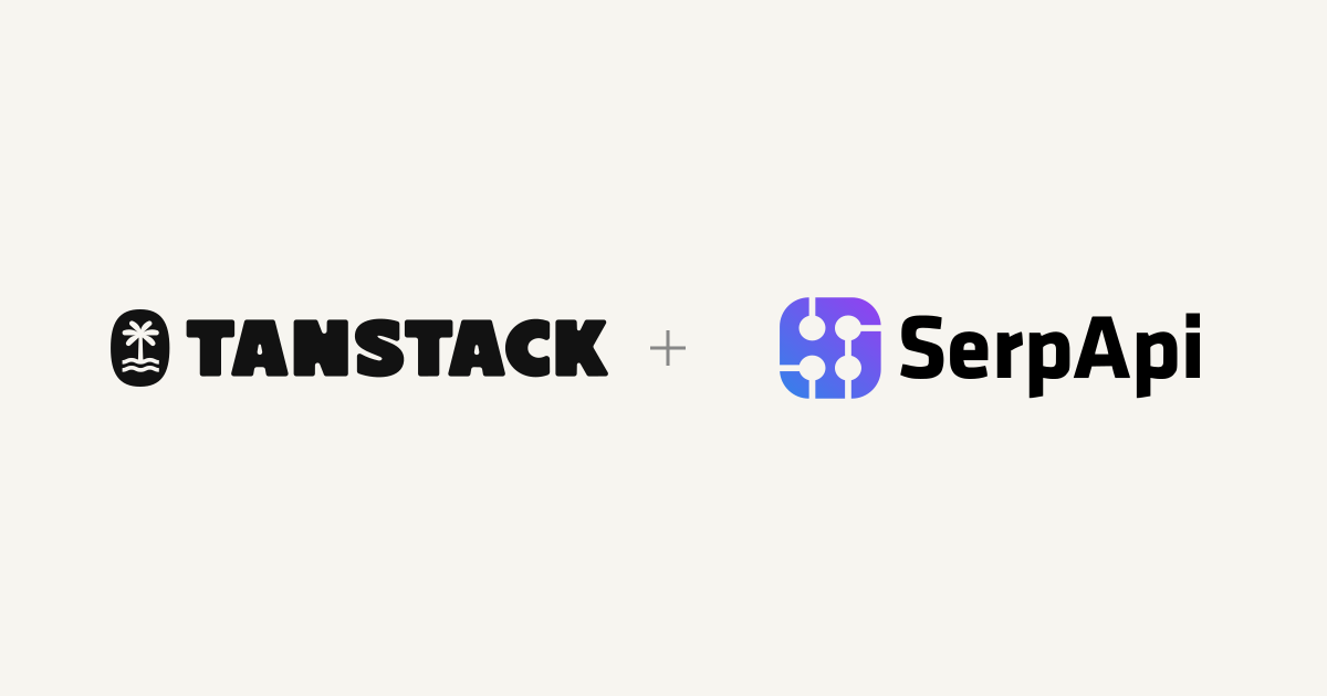 TanStack + SerpApi